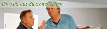 Ein Fall mit Zwischenfällen